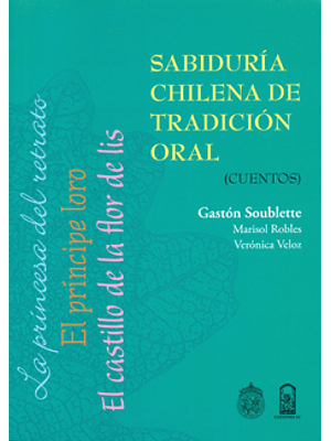 Sabiduria Chilena De Tradicion Oral Cuentos