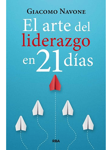 Arte Del Liderazgo En 21 Dias, El 1