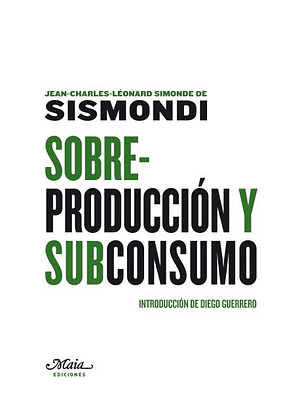 Sobreproduccion Y Subconsumo