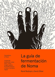 Guia De Fermentacion De Noma, La 1