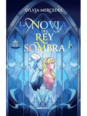 Novia Del Rey Sombra, La