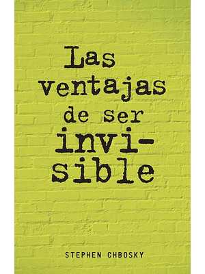 Ventajas De Ser Invisible, Las