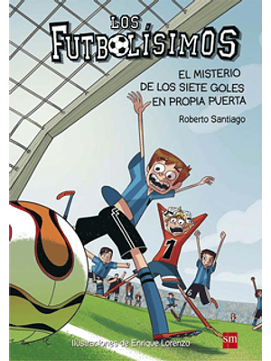 Futbolisimos 2 El Misterio De Los Siete Goles En Contra