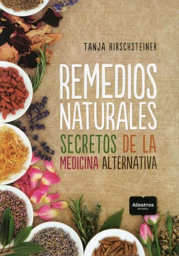 Remedios Naturales Secretos De La Medicina Alternativa 1