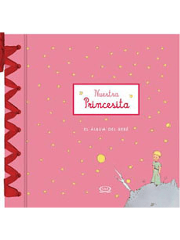 Nuestra Princesita El Album Del Bebe 1