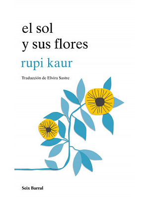 Sol Y Sus Flores, El