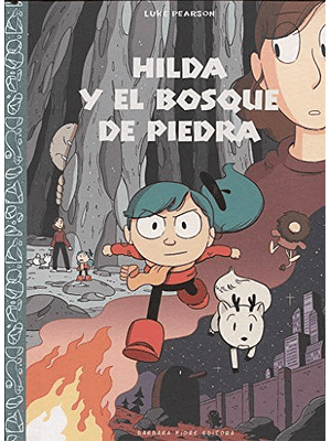 Hilda Y El Bosque De Piedra