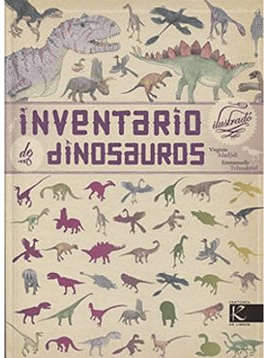 Inventario Ilustrado De Dinosaurios