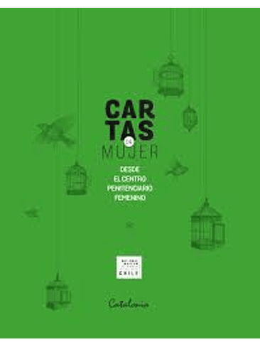 Cartas De Mujer Desde El Centro Penitenciario Femenino 1