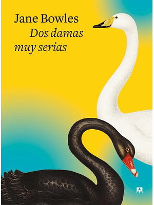 Dos Damas Muy Serias