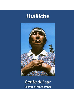 Huilliche Gente Del Sur