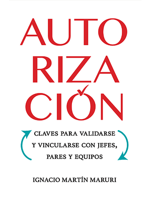Autorizacion Claves Para Validarse Y Vincularse Con Jefes Pares Y Equipos