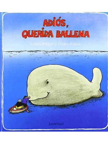 Adios Querida Ballena 1