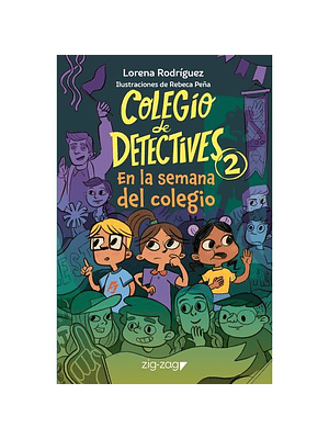 Colegio De Detectives 2 En La Semana Del Colegio