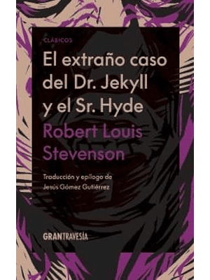 Extraño Caso Del Dr. Jekyll Y El Señor Hyde, El