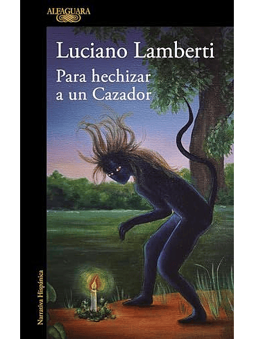 Para Hechizar A Un Cazador 1