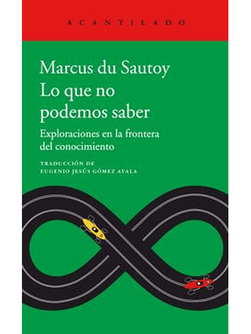 Que No Podemos Saber, Lo 1