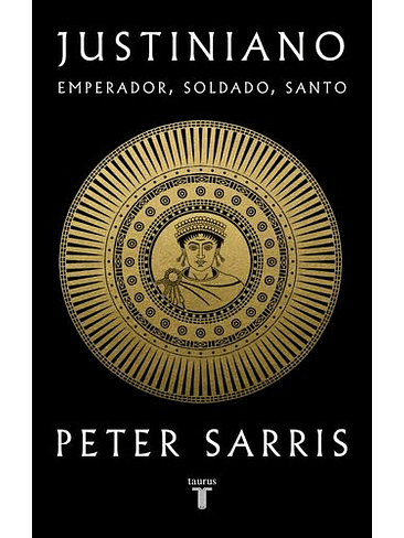 Justiniano Emperador Soldado Santo 1