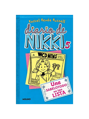 Diario De Nikki 5 (Tb) Una Sabelotodo No Tan Lista