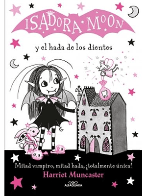 Isadora Moon Y El Hada De Los Dientes