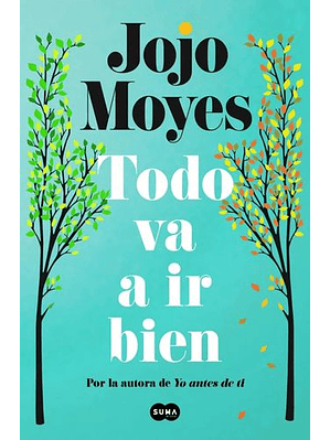 Todo Va A Ir Bien