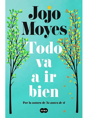 Todo Va A Ir Bien