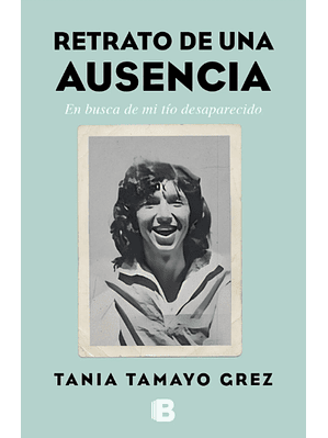 Retrato De Una Ausencia