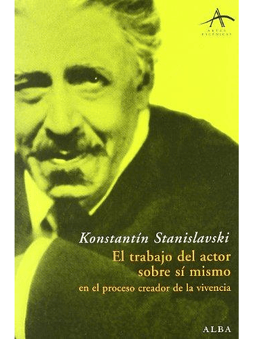 Trabajo Del Actor Sobre Si Mismo En El Proceso Creador De La Vivencia, El 1
