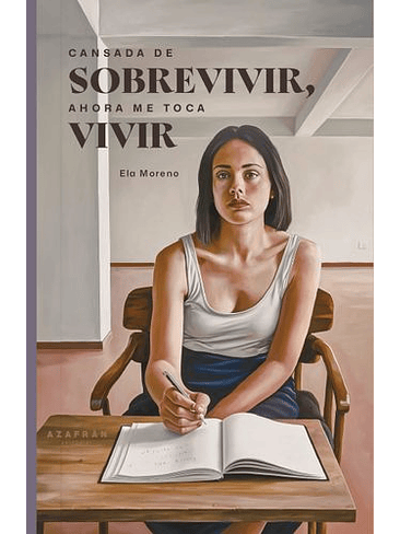 Cansada De Sobrevivir, Ahora Me Toca Vivir 1