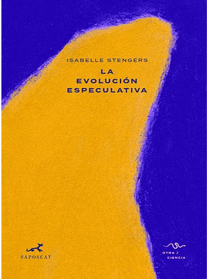 Evolucion Especulativa, La