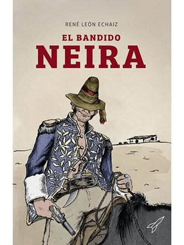 Bandido Neira, El 1