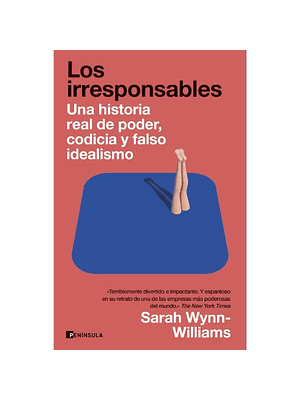 Irresponsables, Los