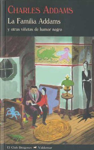Familia Addams Y Otras Viñetas De Humor Negro, La 1