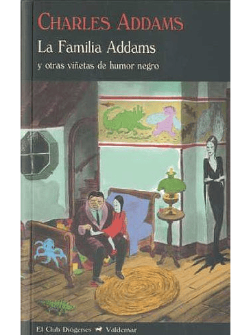 Familia Addams Y Otras Viñetas De Humor Negro, La 1