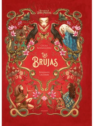 Enciclopedia De Seres Magicos Las Brujas 1