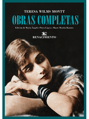 Obras Completas Teresa Wilms Montt