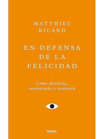 En Defensa De La Felicidad 1