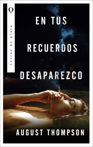 En Tus Recuerdos Desaparezco 1