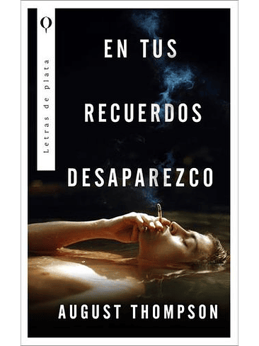 En Tus Recuerdos Desaparezco 1