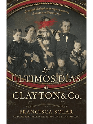 Ultimos Dias De Clayton & Co