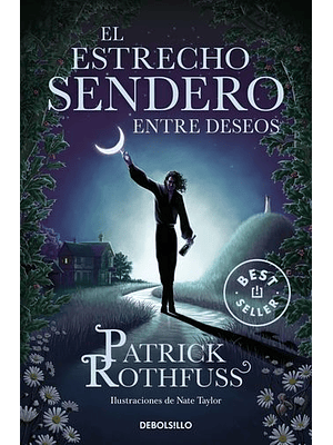 Estrecho Sendero Entre Deseos, El