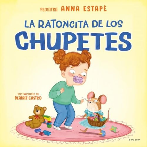 Ratoncita De Los Chupetes, La 1