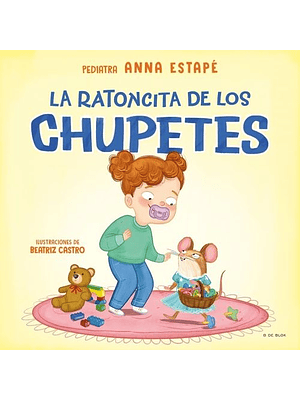 Ratoncita De Los Chupetes, La