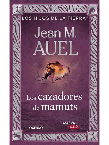 Hijos De La Tierra 3 Los Cazadores De Mamut 1