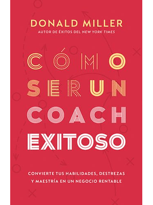 Como Ser Un Coach Exitoso