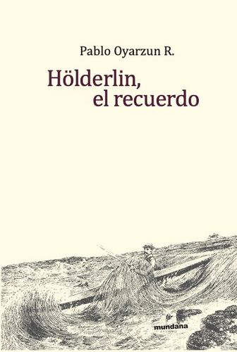Holderlin El Recuerdo 1