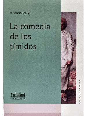 Comedia De Los Timidos, La