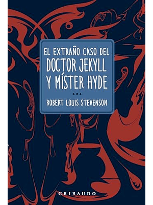 Extraño Caso Del Doctor Jekyll Y Mister Hyde, El