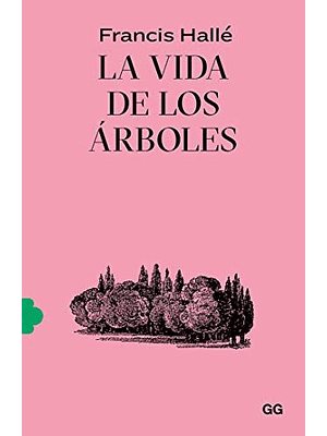 Vida De Los Arboles, La