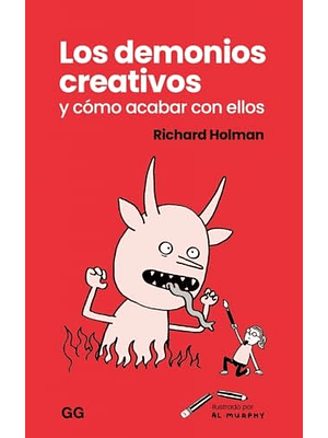 Demonios Creativos, Los